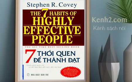 [Audio] 7 Thói Quen Để Thành Đạt - Sách nói